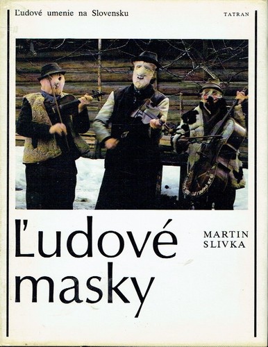 Martin slivka udové masky - l'udové,