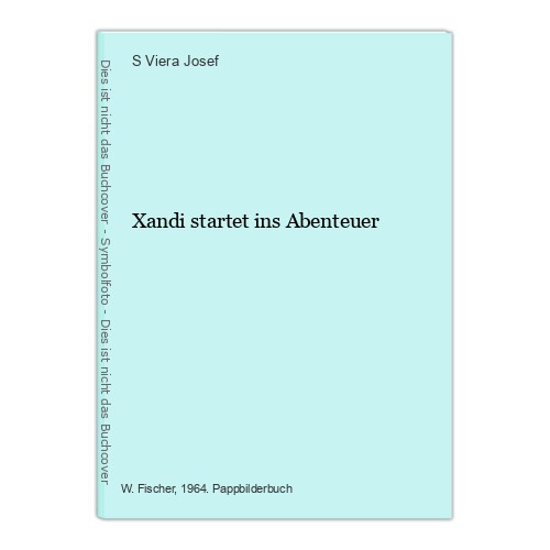 Xandi startet ins - , abenteuer