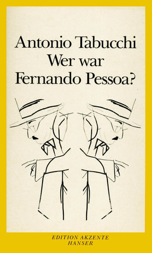 Wer war fernando pessoa - war, |