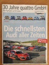 30 Jahre Quattro GmbH - Die schnellsten Audi aller Zeiten 32 Autos im Heft 