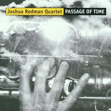 Joshua Redman - Passage of