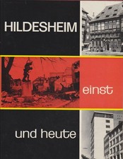Hildesheim einst und heute