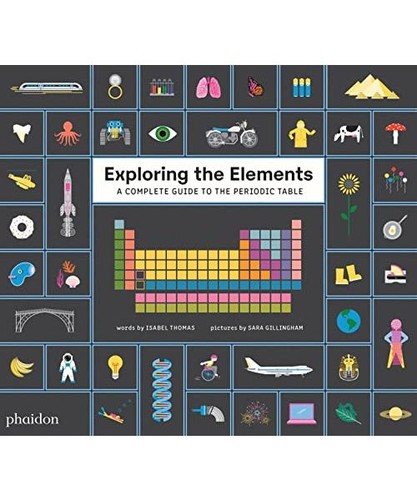 Exploring the elements - the, elements: