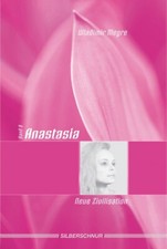 Anastasia, Band 8.1 - Neue