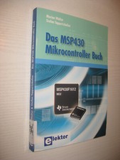 Das MSP430 Mikrocontroller Buch  - von Marian Walter / Stefan Tappertzhofen