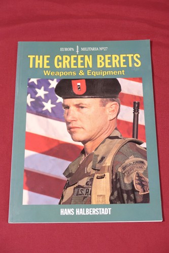 The green berets weapons - the,