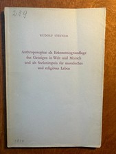 Rudolf Steiner - Anthroposophie als Erkenntnisgrundlage   3 Vorträge