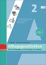 Alltagsgeschichten 2: Texte und Aufgaben für die Therapie von Buch Schubi