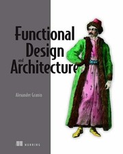 Functional Design and Architecture: Examples in Buch Manning Publications