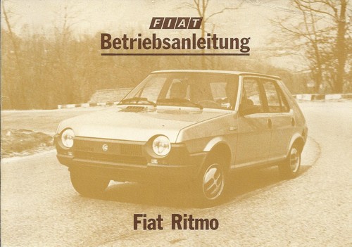 Fiat ritmo betriebsanleitung - fiat,