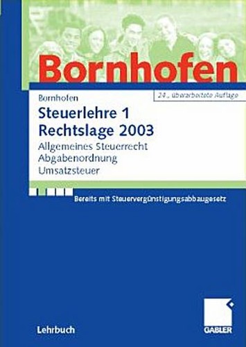 Steuerlehre rechtslage 2003 - steuerlehre,