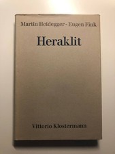 Martin Heidegger - Eugen Fink - "Heraklit"
