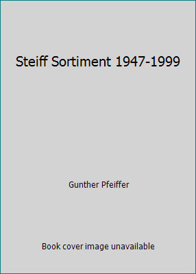 Steiff sortiment 1947 1999 - steiff, by