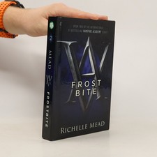 Frostbite  |  Richelle Mead