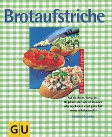 Brotaufstriche gu - brotaufstriche.,