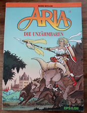 Aria 11 Die Unzähmbaren. Von