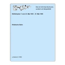 Bildfahrplan 1 vom 23. Mai