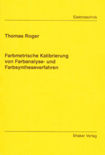 Farbmetrische Kalibrierung von Farbanalyse- und Farbsyntheseverfa