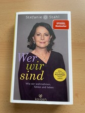 STEFANIE STAHL - WER WIR SIND - BUCH - GEBUNDEN - SEHR GUTER ZUSTAND