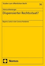 Dispensierter Rechtsstaat