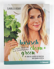BASISCH CLEAN  + GREEN | Claudelle Deckert | Ullmann Verlag | Hardcover