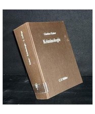 Kriminologie: Ein Lehrbuch, Kaiser, Günther