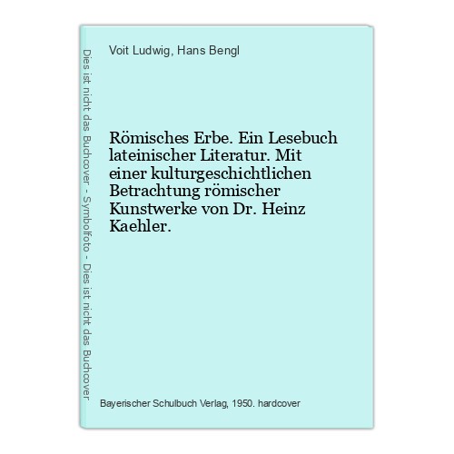 Römisches erbe ein lesebuch - römisches,