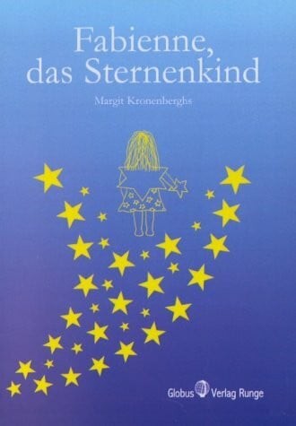Fabienne das sternenkind ein - fabienne,,
