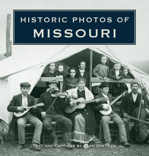 Historic photos missouri - of, |