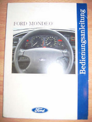 Betriebsanleitung ford mondeo - betriebsanleitung,