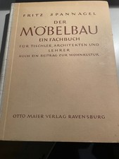 Spannagel - Der Möbelbau -