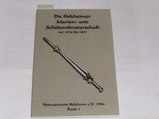 Gerigk, Die Holzheimer Marien-