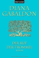 Der Ruf der Trommel: Roman: Band 4 der Highland-Saga von... | Buch | Zustand gut