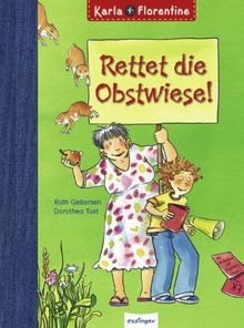 Rettet die obstwiese - obstwiese!:, karla
