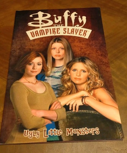 Buffy the vampire - , ugly
