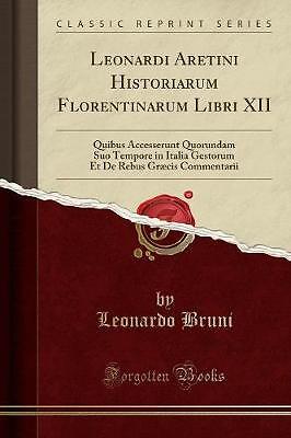 Leonardi aretini historiarum - aretini,