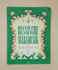 Antiquarisches Lieder- u. Notenbuch für Akkordeon Russische Volksmusik Band 2