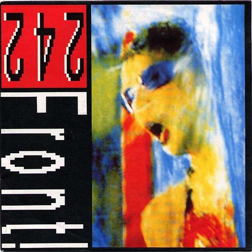 Front 242 never - never, stop!