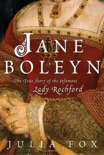 Jane boleyn the true story - boleyn:,