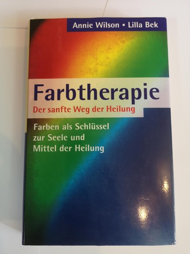 Farbtherapie der sanfte weg - sanfte,