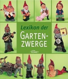 Lexikon der gartenzwerge - gartenzwerge, von