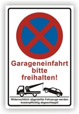 Garageneinfahrt bitte freihalten Schild Parken Parkverbotschild Parkplatz P0015