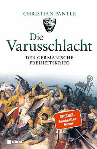 Die varusschlacht der - varusschlacht:,