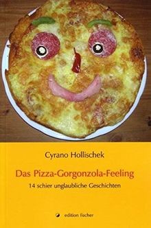 Das pizza gorgonzola - das, pizza-gorgonzola-feeling