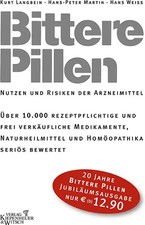 Bittere Pillen. Nutzen und