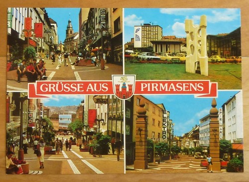 Grüsse aus pirmasens pfalz - grüsse,