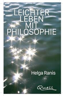 Leichter leben mit philosopie - leichter,