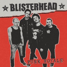 BLISTERHEAD PUNK ROYALE LP