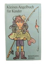 Wolfgang Zeiske, Kleines Angelbuch für Kinder, Kinderbuchverlag 