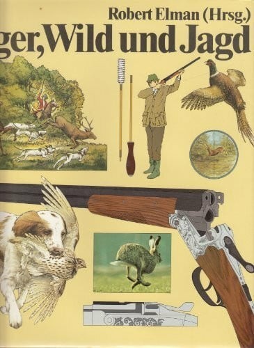 Jäger wild und jagd - jäger,, buch